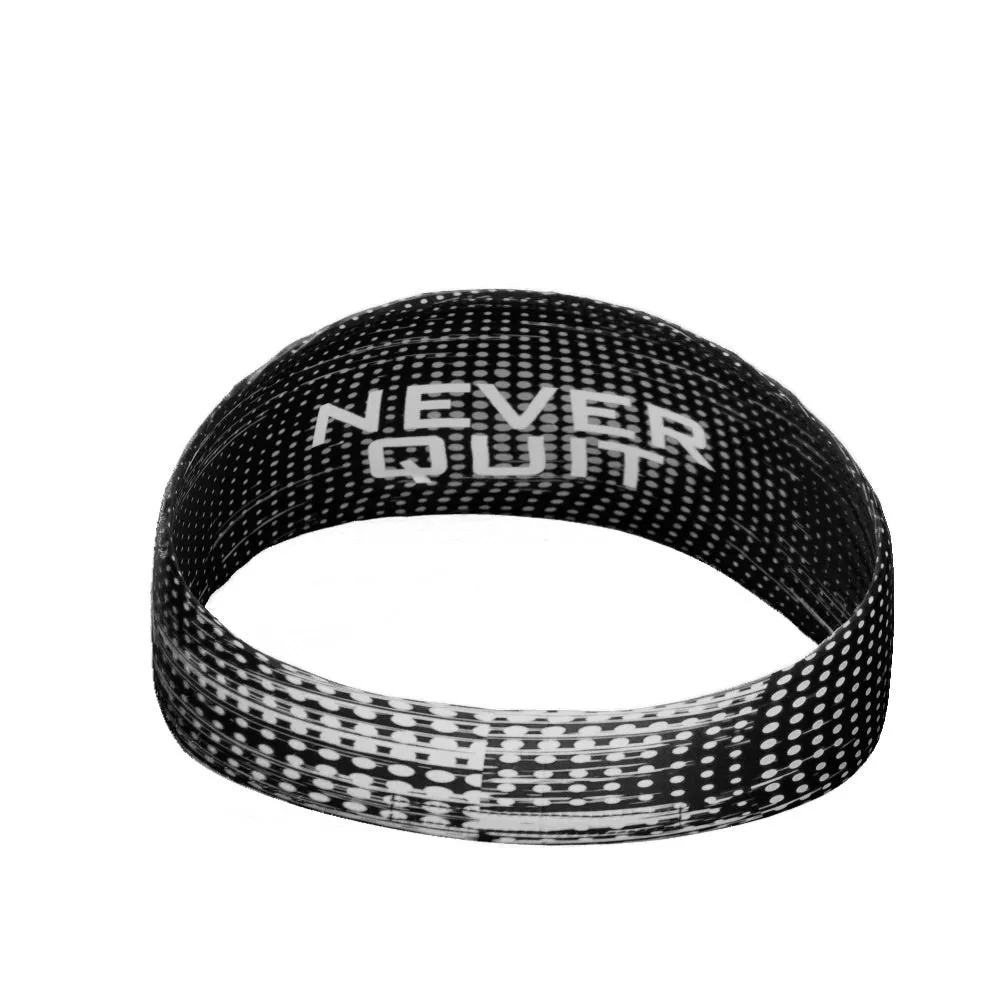 NEVER QUIT Headband